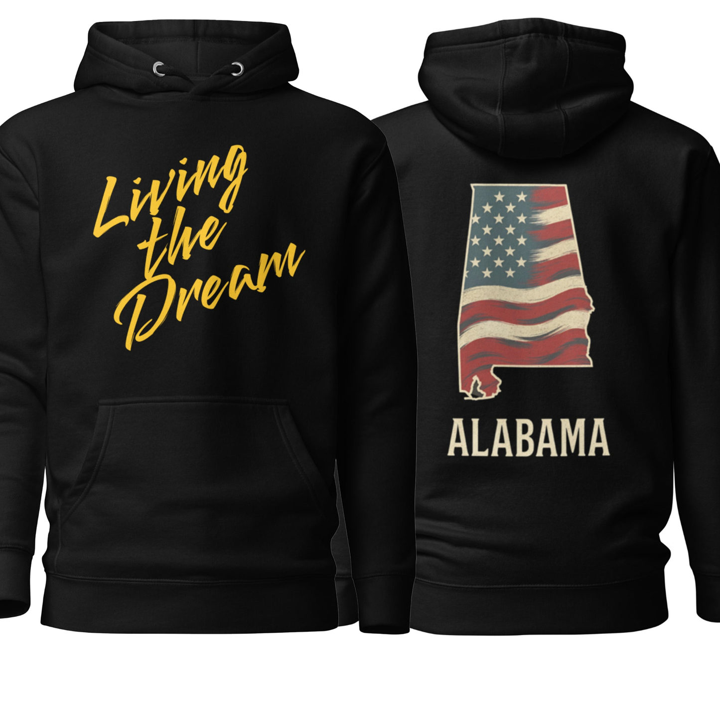 Alabama/Living the Dream Unisex Hoodie